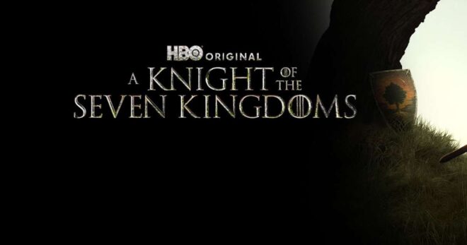 A Knight of the Seven Kingdoms