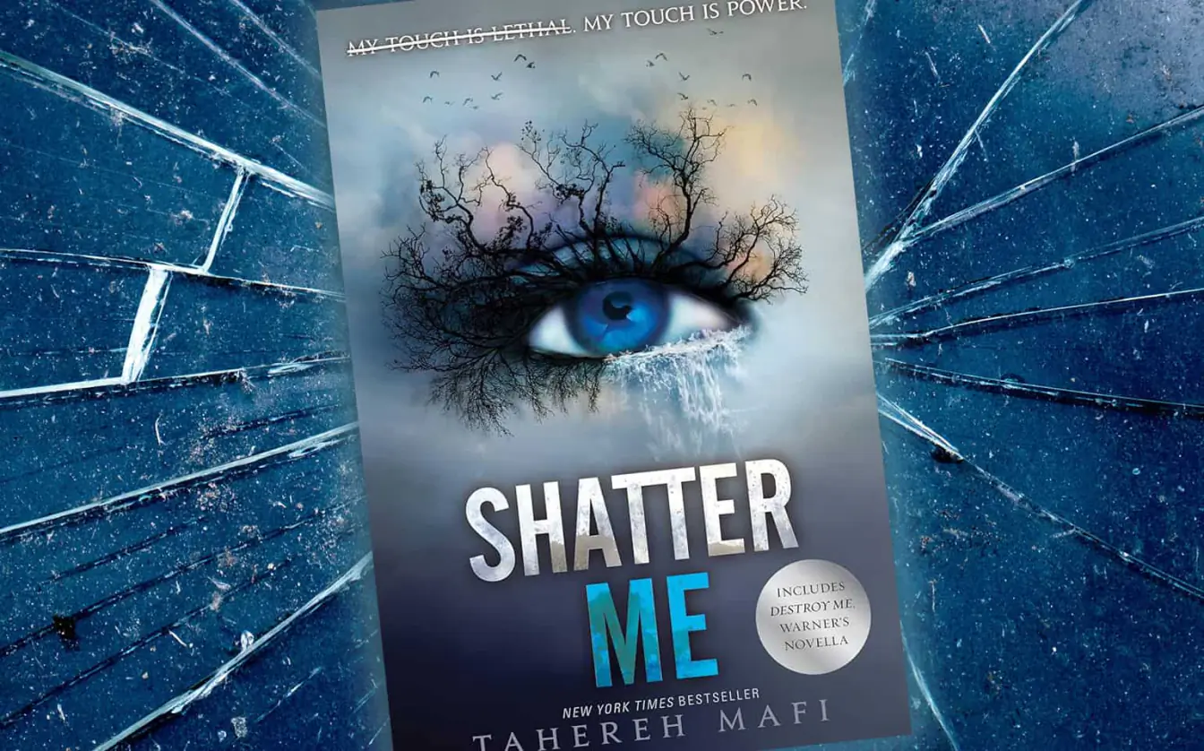 Shatter Me